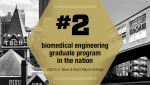 New Graduate Program Rankings: Coulter BME is No. 2 in the Nation New Graduate Program Rankings: Coulter BME is No. 2 in the Nation