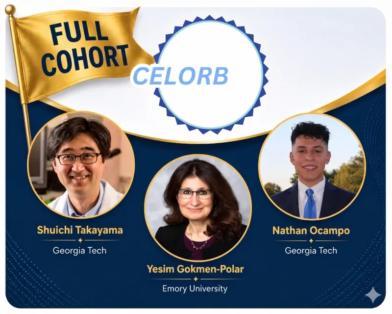 Graphic with a gold “Full Cohort” flag and CELORB title, featuring three circular headshots labeled Shuichi Takayama (Georgia Tech), Yesim Gokmen‑Polar (Emory University), and Nathan Ocampo (Georgia Tech).
